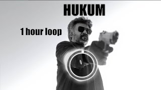 hukum  1 hour loop  JAILER  Superstar Rajinikanth  Anirudh  hukum thalasong [upl. by Maxma657]