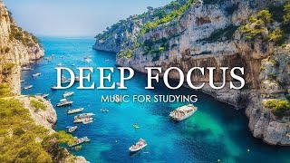 Deep Focus Music To Improve Concentration  12 Hours of Ambient Study Music to Concentrate 625 [upl. by Irb]