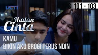 IKATAN CINTA  Kamu Bikin Aku Grogi Terus Ndin [upl. by Sheri]