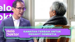 Rawatan Terbaik Untuk Pesakit Dementia  Helo Doktor 28 May 2023 [upl. by Eiralc]