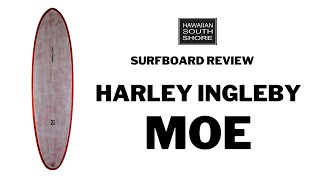 Harley Ingleby MOE Surfboard Review by Brandon [upl. by Hildy408]