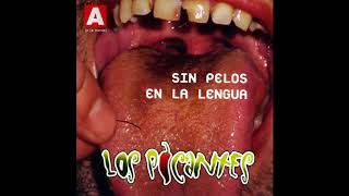 Los Picantes  Sin pelos en la lengua 2003  FULL ALBUM [upl. by Flanders]