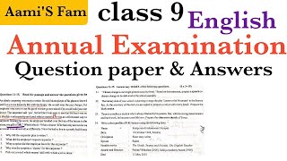 Class 9EnglishAnnual Examination Question paper and Answers [upl. by Naus602]