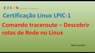 Comando traceroute  Descobrir rotas de Rede no Linux [upl. by Maddocks]