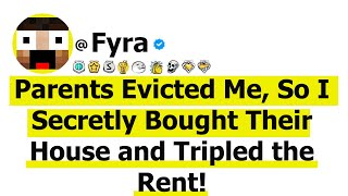 Parents Evicted Me So I Secretly Bought Their House and Tripled the Rent [upl. by Ardyce945]