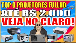 MELHORES PROJETORES FULLHD ATÉ R 2000 E MAIS POTENTES BRIGA BOA ENTRE OS 3 PRIMEIROS Geek350 [upl. by Nella]