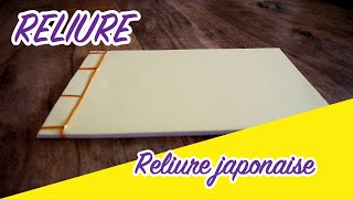 RELIURE JAPONAISE COUDRE UNE RELIURE JAPONAISE [upl. by Alfeus]