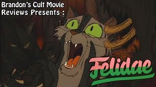 Brandons Cult Movie Reviews FELIDAE [upl. by Fairweather]