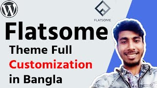 Flatsome Theme Tutorial  Flatsome Theme Tutorial Bangla 2023 Flatsome Theme Full Customization [upl. by Margy967]