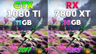 GTX 1080 Ti vs RX 7800 XT  Test in 10 Games [upl. by Ernaline]