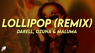 Darell Ozuna Maluma  Lollipop Remix LetraLyrics [upl. by Gerty346]