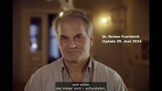 Persönliches Statement von Dr Reiner Füllmich zur aktuellen Situation vom 29062024 [upl. by Yrrol]