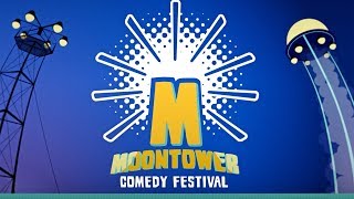 Moontower Comedy Festival in Austin Texas [upl. by Lrae]