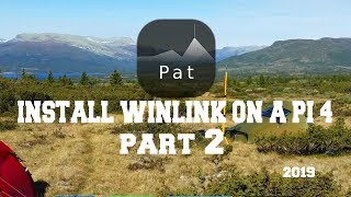 Install Winlink on Raspberry Pi 4 Part 2 2019 [upl. by Kela]