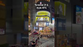 Terminal 21 and Asok BTS at night bkk sukhumvit terminal21 [upl. by Haikan]