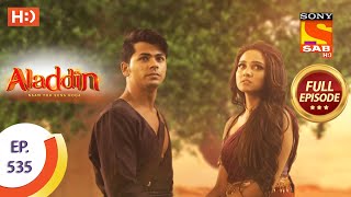 Aladdin  Ep 535  Full Episode  16th December 2020 [upl. by Odella]