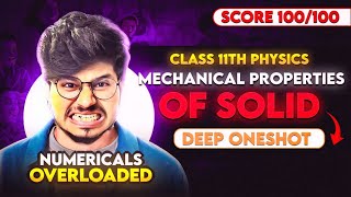 MECHANICAL PROPERTIES OF SOLIDS ONE SHOT COMPLETE CHAPTER CLASS 11 PHYSICS 🔥  CLASS 11MUNIL SIR [upl. by Niuqauj]