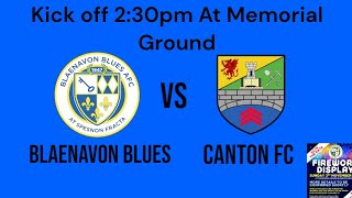 Blaenavon blues 11 Canton Football Club [upl. by Wamsley]