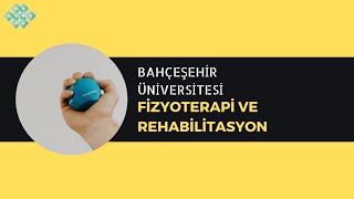 Bahçeşehir Üniversitesi  Fizyoterapi ve Rehabilitasyon  Başarı SırasıTaban Puanlarıİş Olanakları [upl. by Brittni]