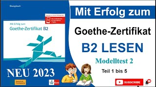 Goethe Zertifikat B2 Lesen 2023  DTZ Prüfung Leseverstehen 2023  ÖSD  Telc B2 Hören 2023 MD2 [upl. by Bubalo]