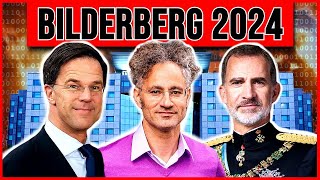 Bilderberg 2024 Recap Kings And Kingmaking In Madrid Spain [upl. by Lundin]