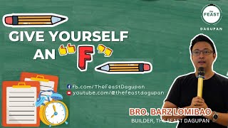 THE FEAST DAGUPAN  JANUARY 14 2024  SPECIAL TALK GIVE YOURSELF AN quotFquot [upl. by Laiceps]