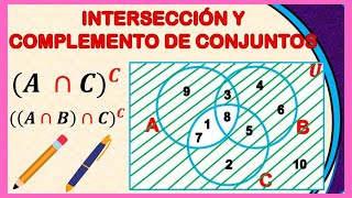 ✅ Intersección y Complemento de Conjuntos  Diagramas de Venn [upl. by Gamal]