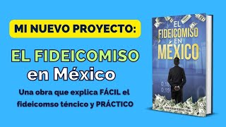 ✅ LIBRO EL FIDEICOMISO EN MÉXICO [upl. by Kari989]