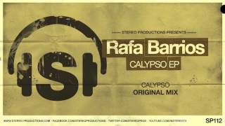 Rafa Barrios  Calypso Original Mix [upl. by Khan]