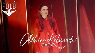 Albina Kelmendi  DADA Official Video [upl. by Oivatco103]