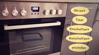 Hanseatic Backofen Uhrzeit  Timer  Zeitschaltuhr Halb und Vollautmatik Programm einstellen [upl. by Adiasteb]