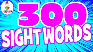 Learn SIGHT WORDS for CHILDREN 300 High Frequency FRY SIGHT WORDS [upl. by Sirraj117]