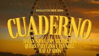 Cuaderno LetraLyrics  Dalex Nicky Jam Sech Justin Quiles Feid  Reggaeton 2024 [upl. by Vez910]