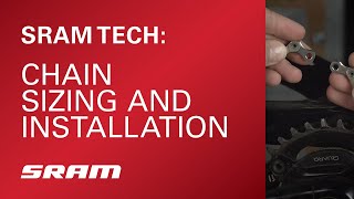 SRAM Tech Chain Sizing and Installation [upl. by Farlay648]