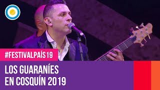 Los Guaraníes en Cosquín 2019  FestivalPaís19 [upl. by Burroughs397]