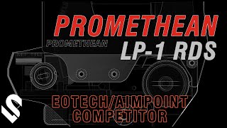 OFFICIAL UNVEILING  Promethean LP1 Red Dot Sight [upl. by Hezekiah]