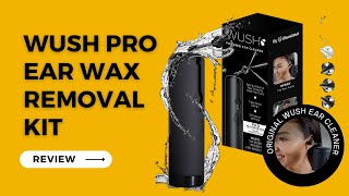 Wush Ear Cleaner ReviewsDoes Wush Ear Cleaner Reviews work Wush Ear Cleaner Review [upl. by Glorianna896]