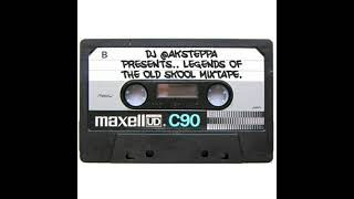 LEGENDS OF THE OLD SKOOL MIXTAPE  DJ AKSTEPPA [upl. by Nwahsuq]