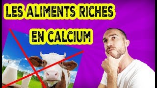 CALCIUM  comment faire le plein sans les produits laitiers [upl. by Eiramanit]