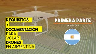 🚀 Normativa ANAC documentación para Volar Drones en Argentina 2022 ✅✅✅ [upl. by Herve240]