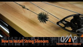 How To Install String Silencers I October Mountain Products [upl. by Eiuqnom999]