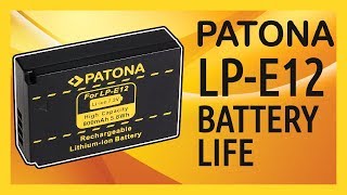 PATONA LPE12 Battery Life Shooting Time  How Long Does It Last [upl. by Phyl]