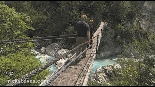 Slovenia Julian Alps and Soča River Valley  Rick Steves’ Europe Travel Guide  Travel Bite [upl. by Goer]