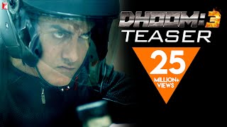 DHOOM3  Official Teaser  Aamir Khan  Abhishek Bachchan  Katrina Kaif  Uday Chopra [upl. by Kermie]