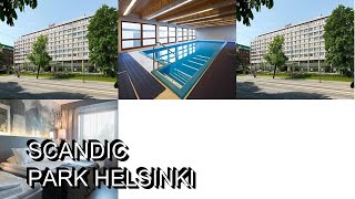 Scandic Park Helsinki [upl. by Ruffina]