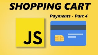 JavaScript Shopping Cart Tutorial with Payments  Part 4 [upl. by Macintyre606]