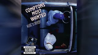 Comptons Most Wanted  Hood Took Me Under Bass Boosted [upl. by Elspet]