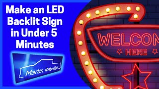 Make a Custom DIY LED Backlit Sign for a Few Hundred Bucks [upl. by Dietz]