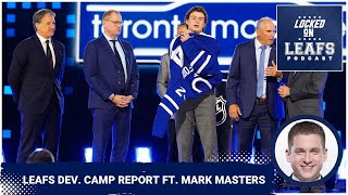 Toronto Maple Leafs development camp wrapup offseason overview ft Mark Masters [upl. by Tuneberg]