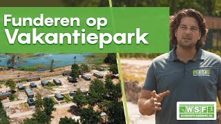 FUNDEREN voor VAKANTIEPARK in NATUURGEBIED  Weenk Schroeffundering [upl. by Ilrebma]